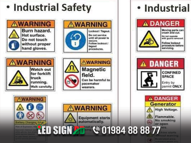 Safety Direction, Notice Alert, Industrial Safety, Fire safety, led sign bd ltd