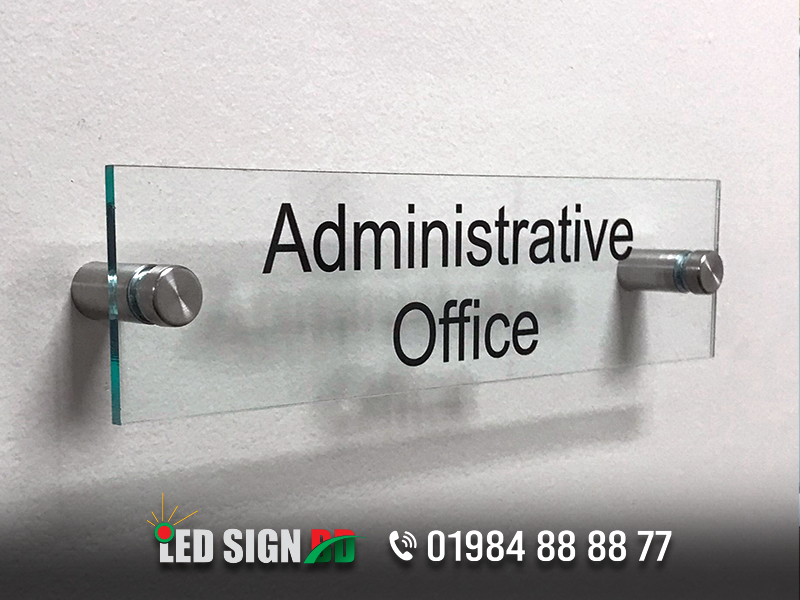 Administrative office glass name plate, Led sign BD ltd providing and designing all kind of Name Plate in Bangladesh. You can get a price or quotation from led sign bd ltd for collects your dream Name Plate signage. Name Plate signage is the best lightweight and portable solution for you’re on the go display needs. Name Plate signage Price in Dhaka Bangladesh. We are working with Name Plate signage since 2006 inside Dhaka and outside Dhaka in Bangladesh. Call our team: +88 01984888877 Name Plate BD, Name Plate Design BD, Name Plate Company, Name Plate company in Dhaka Bangladesh, Bike name plate, wood name plate, house name plate, office name plate provider in Bangladesh, name plate price in Bangladesh, Office name plate, fiber board name plate, metal name plate, wood name plate, Glass name plate price in Bangladesh, House name plate in Bengali, door name plate design in Bangladesh, House name plate design, bari name plate design bd, Best Name Plates Stainless Steel Makers Price in Dhaka Bangladesh, Pocket Name plate provider in Bangladesh, Steel name plate designer bd, Name plate holder in Bangladesh, Name plate design for main gate, Doctor name plate in Bangladesh.
