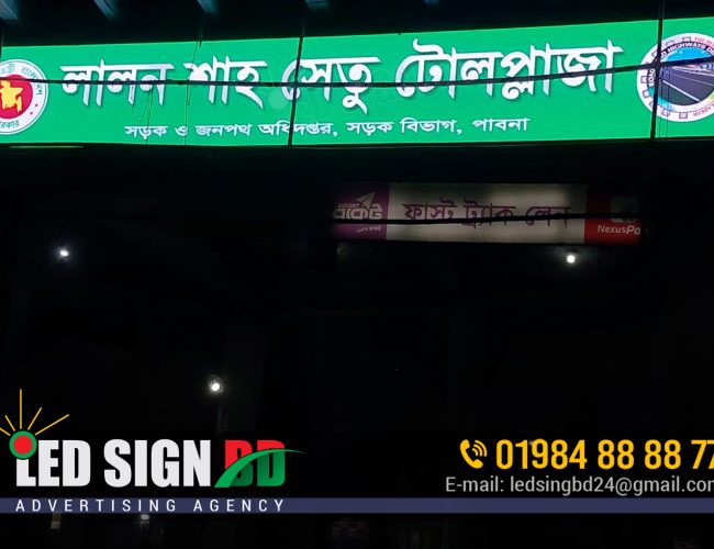 Toll & Bridge Led Signboard Billboard Agency in Bangladesh