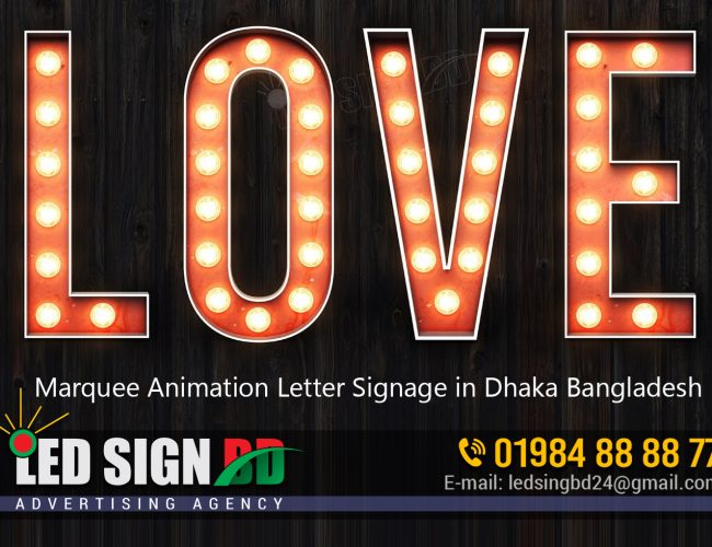 Marquee Animation Letter Signage in Dhaka Bangladesh