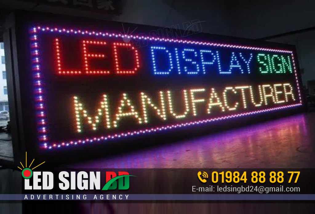 RGB Color Led Display Sign, Manufacturer Maker, Signage, Signage Creator Maker Manufacturers & Installation in Dhaka