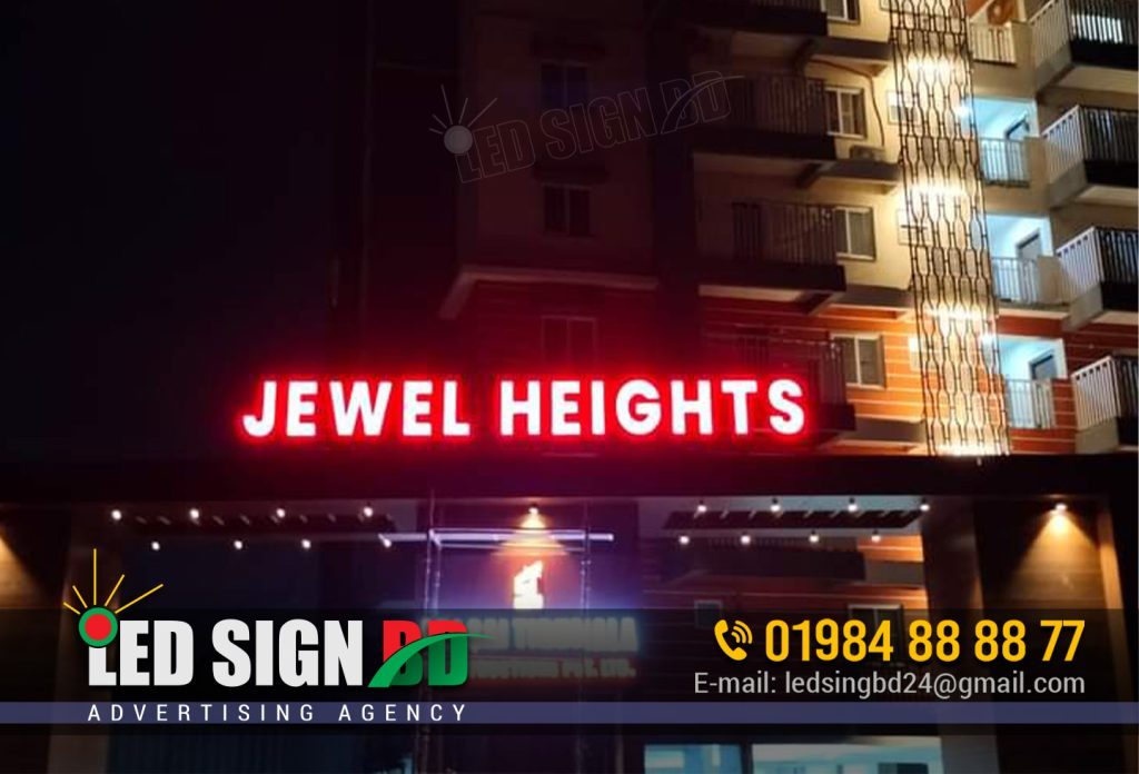 JEWEL HEIGHTS ACRYLIC 3D LIGHTING SIGNBOARD MAKING IN DHAKA, GULSHAN, BANANI