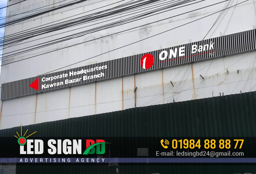 ONE BANK LUBER SIGNBOARD, ACRYLIC ED LETTER BANK SIGNBOARD, SIGNBOARD MAKER IN GULSHAN, BANANI