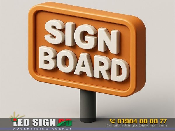 Signe Board Design 3D Sign Board Design